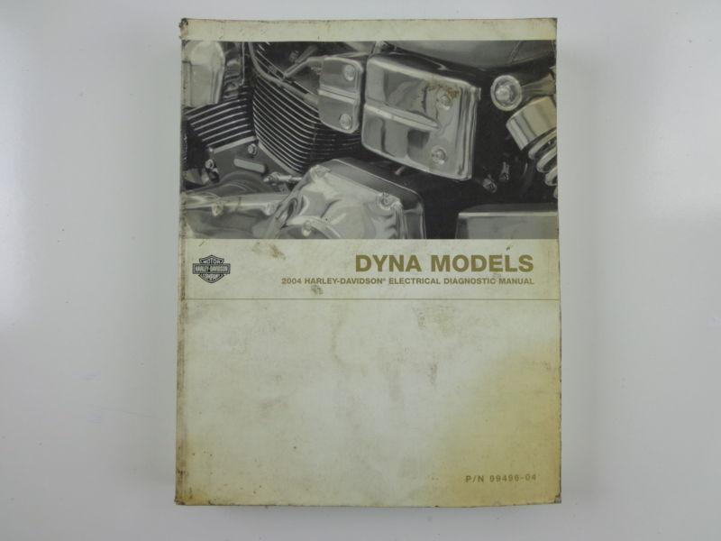 Harley davidson 2004 dyna models electrical diagnostic manual 99496-04