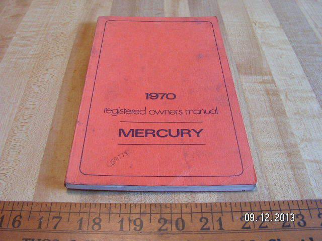 1970 mercury monterey/marquis/marauder/ wagons original owner's/owners manual