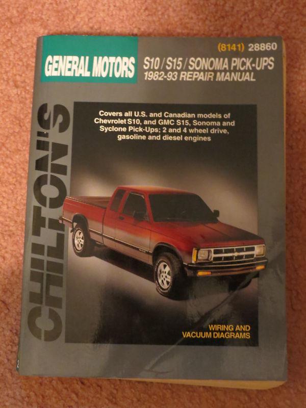 Chilton’s auto repair manual #28860 - general motors s10/s15/sonoma pickups 1982