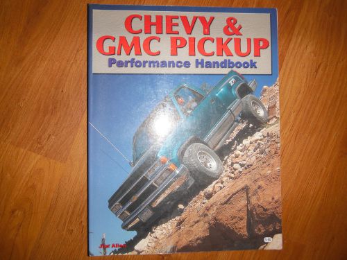 1967-2000 chevy &amp; gmc truck performance handbook by jim allen c10 c20 c30 1500