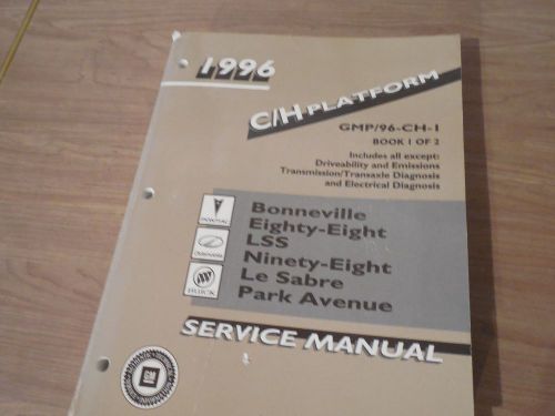 1996 bonneville lesabre park avenue 88 98 lss service shop repair manual  book 1