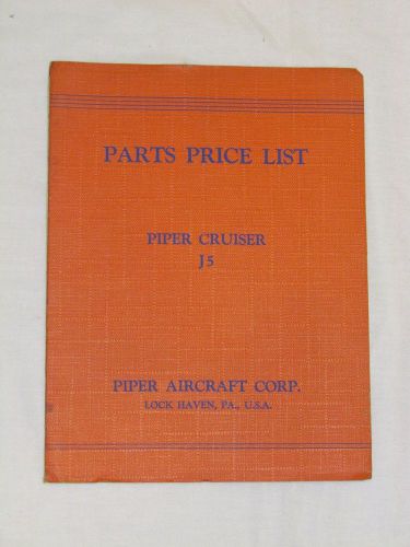 Piper j-5 cruiser parts manual &amp; price list extremely rare excellent condition