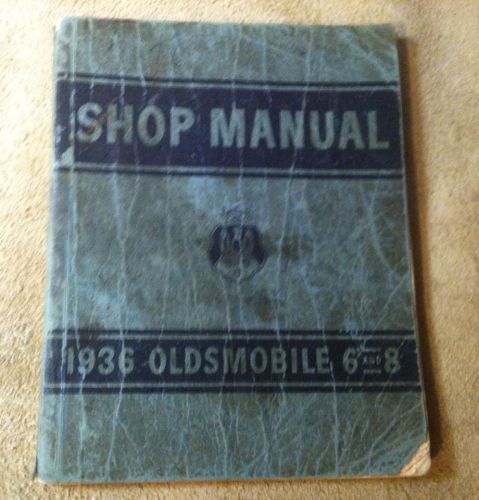 1936 oldsmobile 6 and 8 shop manual