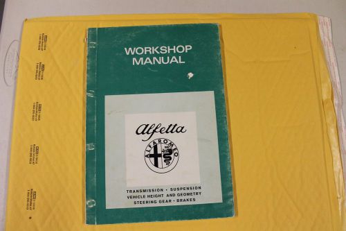 Alfa romeo alfetta workshop manual. good shape