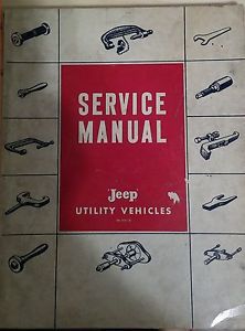 Willys jeep utility vehicles - service manual copyright 1959