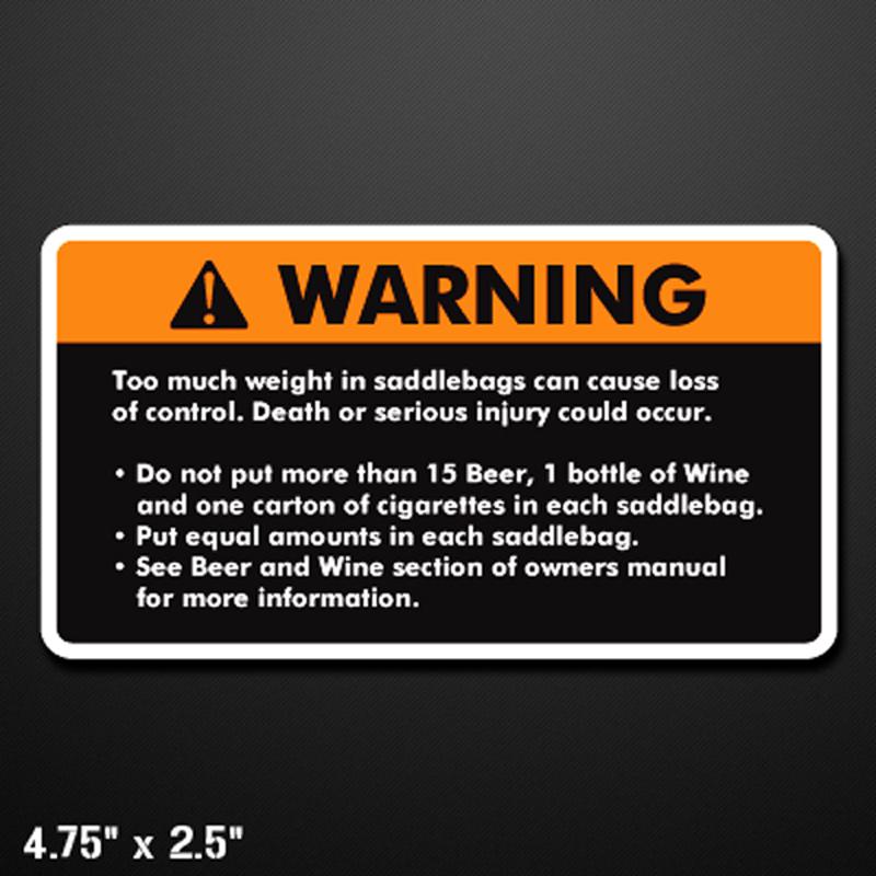 Warning -custom motorcycle saddlebag 'weight distribution" vinyl decal sticker 