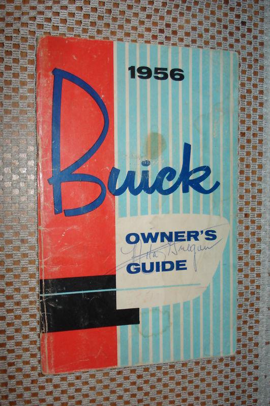 Sell 1956 BUICK OWNERS MANUAL ORIGINAL GLOVE BOX BOOK RARE! in Carl
