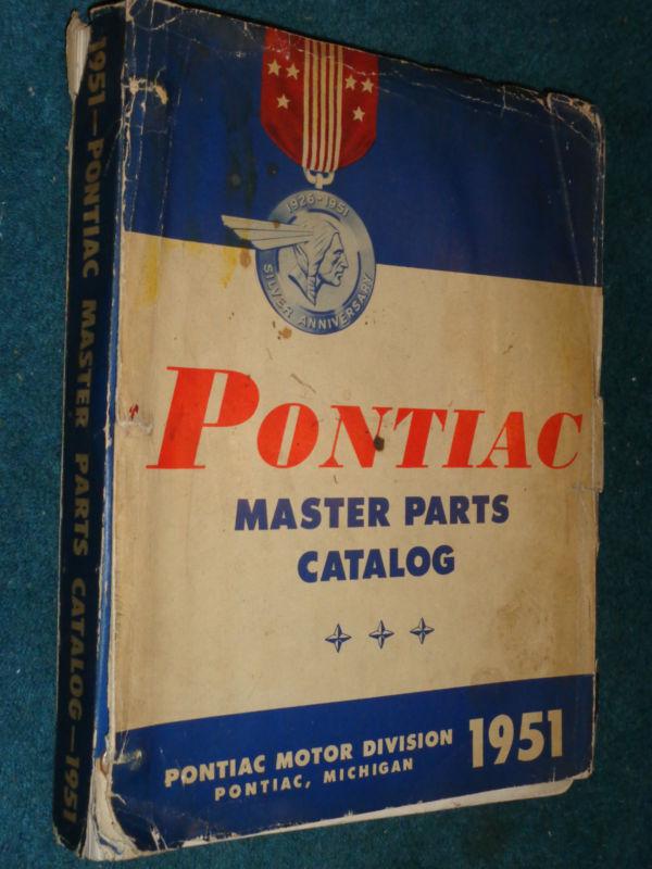 1935-1951 + pontiac parts catalog / parts book / original 1950 1949 1948 1947++
