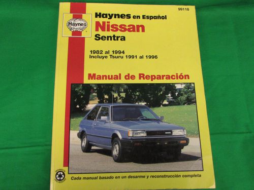 Haynes en espanol nissan sentra 1982-1994 incluye tsuru 1991-1996 99118