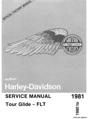 1980 to 1981 harley-davidson flt tour glide service manual-new sealed-tour glide
