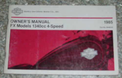 Harley davidson 1985 owners manual - fx 1340cc 4-speed models