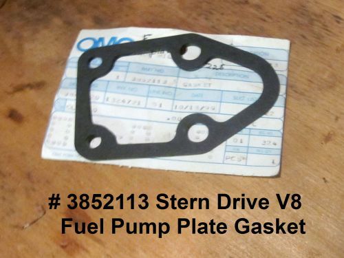 Omc stern drive fuel pump plate gasket #3852113 new