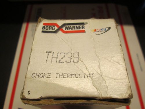 Bwd th239 carburetor choke thermostat borg warner th-239