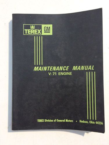 Gmc terex detroit diesel v-71 engine maintenance shop repair service manual