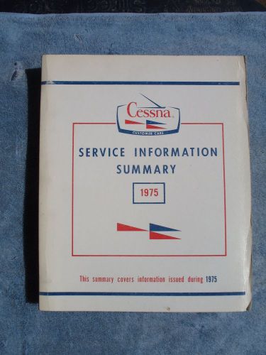 Cessna service information summary 1975, date issued march 1975
