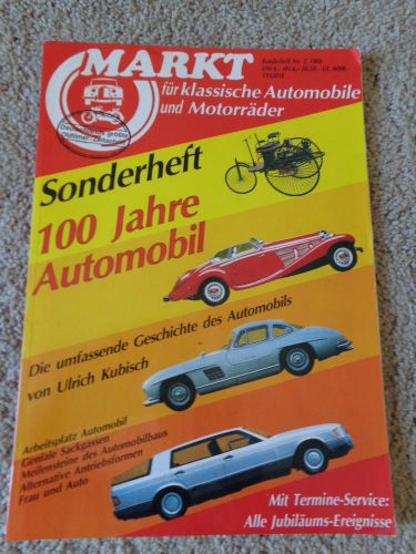 Oldtimer markt sonderheft nr. 2 1986 100 jahre automobil porsche maybach coupe