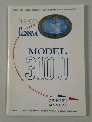 Nearly Flawless 1965 Cessna 310J Owners Manual 310 D302-13 Printed 1-5-65, US $45.00, image 1