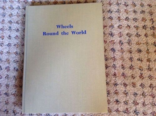 1951 alan hess &#034;wheels round the world&#034;