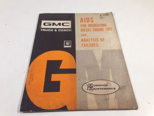1971 gmc truck &amp; coach aids for increasing diesel engine life c-7225