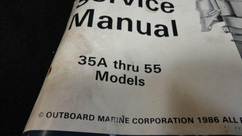1986 SERVICE MANUAL 35A-55 MODELS #507616 JOHNSON/EVINRUDE OUTBOARD BOATBOAT, US $39.95, image 2