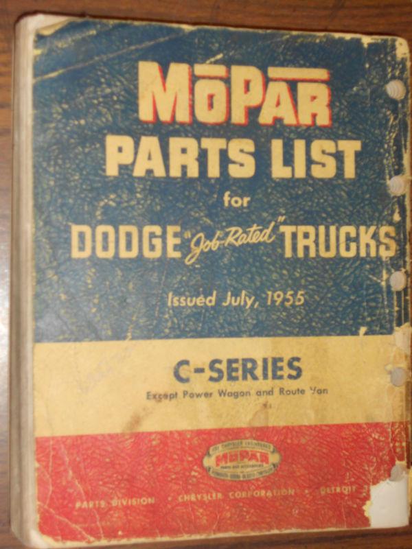 Purchase 1955 DODGE TRUCK PARTS BOOK / CATALOG / ORIGINAL C SERIES in