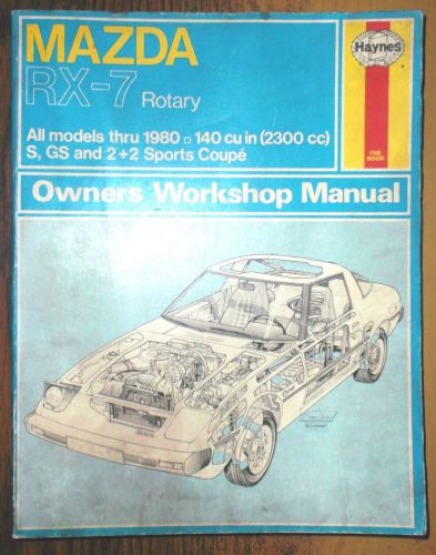 1978, 1979  &amp; 1980 mazda rx-7 rotary haynes auto repair service shop manual