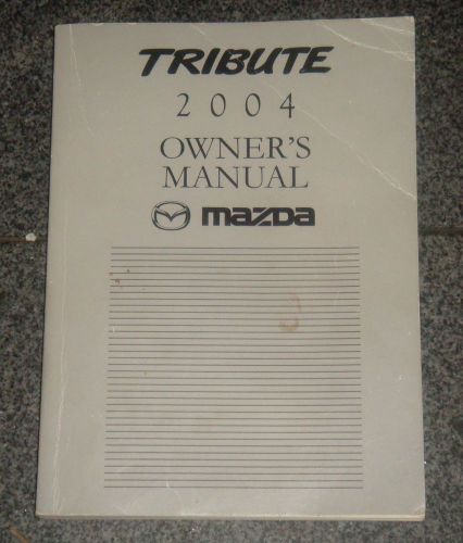 2004 mazda tribute owners manual