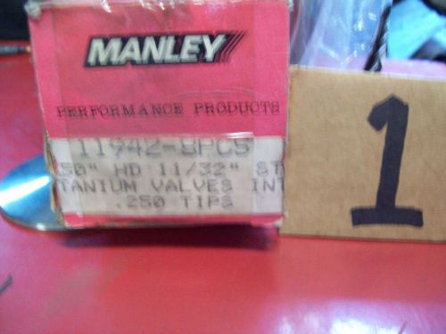 Manley titanium valves/nos/2.350 x 5.700/11/32 stem for two