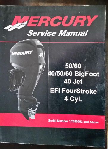 Mercury service manual 50/60 40/50/60 bigfoot 40 jet efi 4 stroke 4 cyl