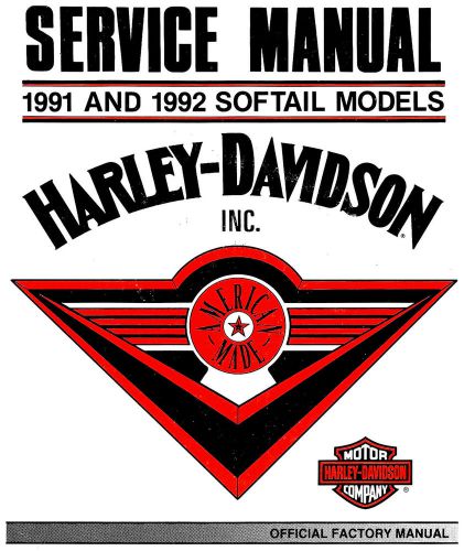 1991 &amp; 1992 harley-davidson softail service manual-flstf fxsts  fxstc flst flstc