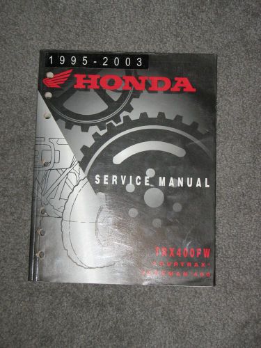 Honda trx400fw service manual 1995-2003  fourtrax400  61hm707