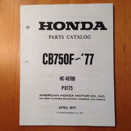 Honda motorcycle cb750f~&#039;77 parts catalog - rare find!