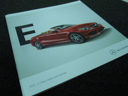 2015 mercedes benz e-class coupe and cabriolet 28 page deluxe sales brochure nos