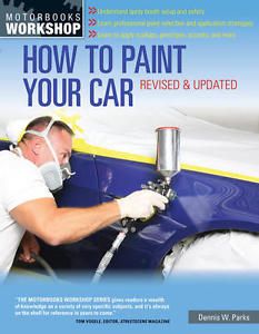 How to paint your car ford chevrolet mopar dodge olds pontiac manual book