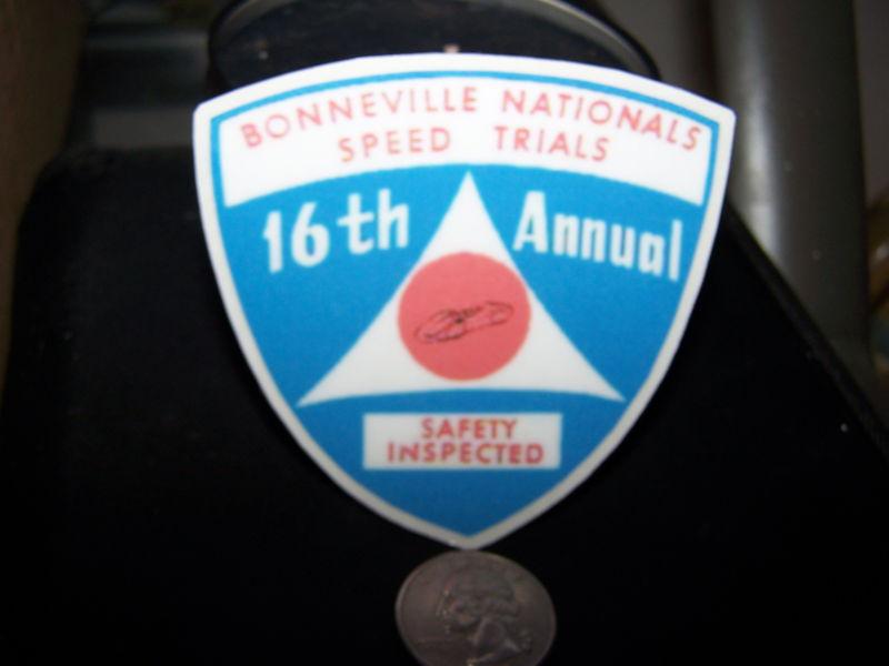 16th annual bonneville nationals - safety inspected - sticker 