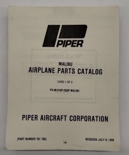 Piper PA-46-310/350P Malibu Airplane Parts Catalog Part No. 761-782-Copy, US $39.95, image 24