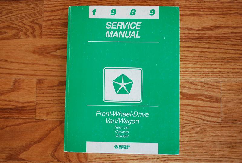 1989 chrysler plymouth dodge factory service manual front wheel drive van/wagon