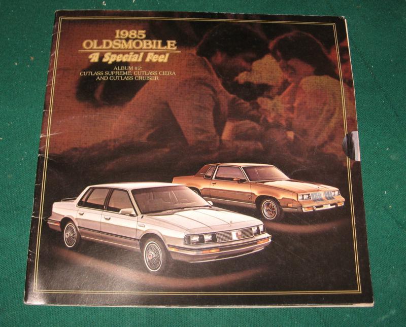 1985 oldsmobile sales brochure; cutlass supreme; ciera; cutlass cruiser; 32 pgs