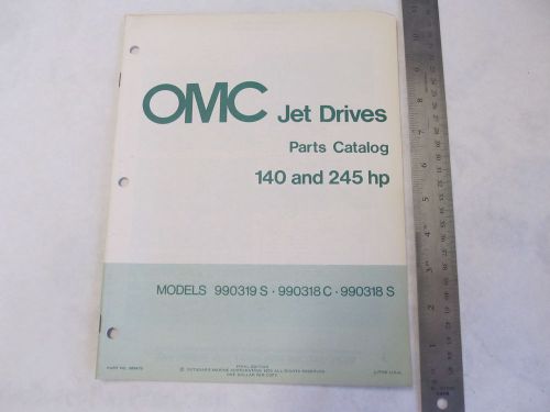 1973 omc jet drives parts catalog 140 &amp; 245 hp final edition