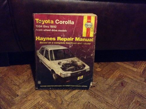 Haynes repair manual toyota corolla 1984 thru 1992 front-wheel drive models