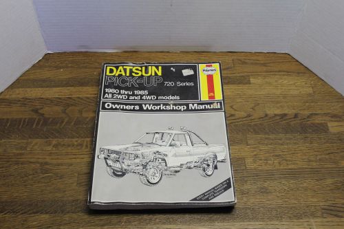 Haynes  owners workshop manual for &#034;1980-1985 datsun pick-up&#034; 720 series