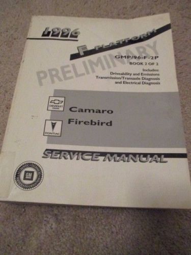 Camaro firebird f platform book 2 gmp-96-f-2p prelim 1996 gm shop service manual