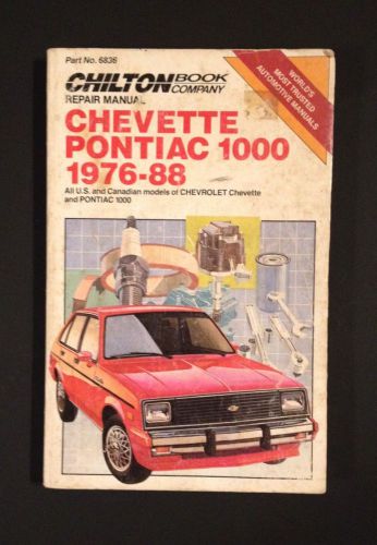 Chilton repair manual chevette pontiac 1000 1976-88