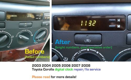 Toyota corolla digital clock repair service 2003 2004 2005 2006 2007 2008