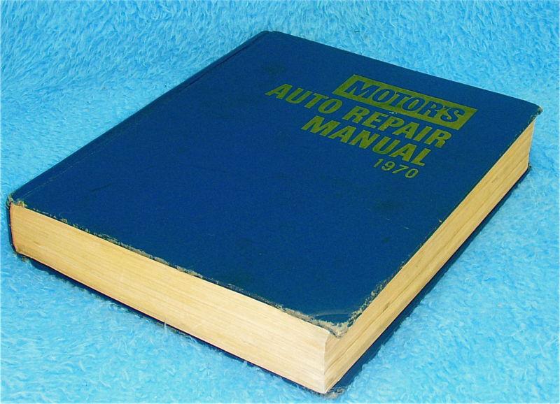 MOTOR'S AUTO REPAIR MANUAL 1964 - 1970 33rd EDITION, US $23.99, image 3