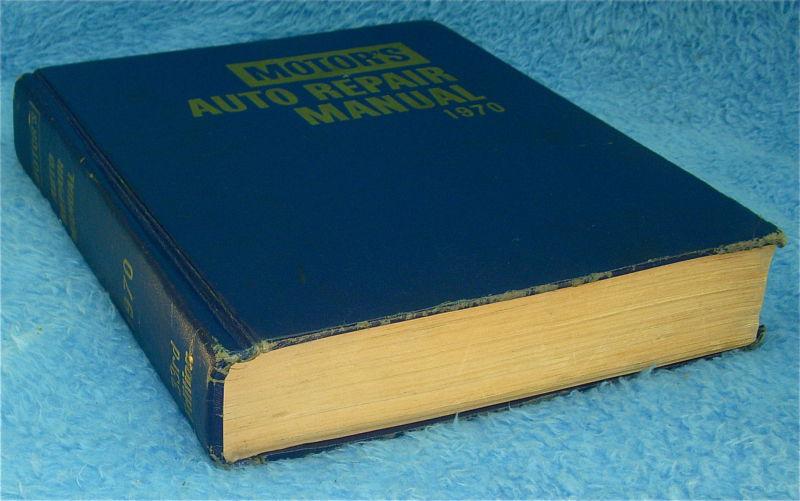 MOTOR'S AUTO REPAIR MANUAL 1964 - 1970 33rd EDITION, US $23.99, image 4