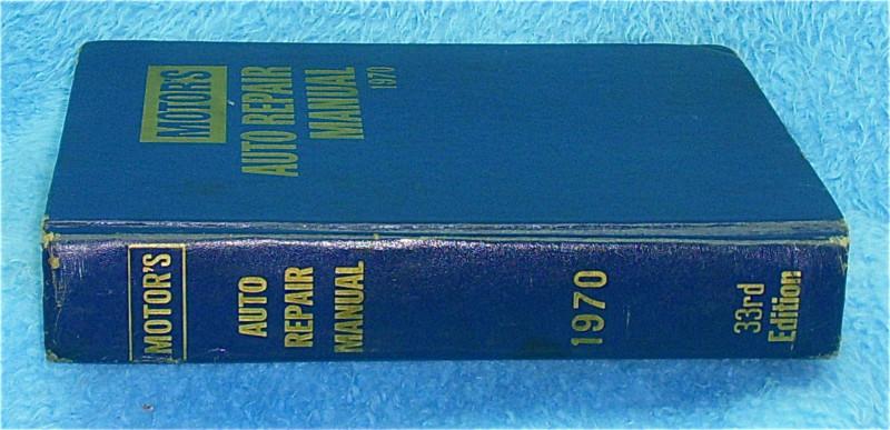 MOTOR'S AUTO REPAIR MANUAL 1964 - 1970 33rd EDITION, US $23.99, image 5