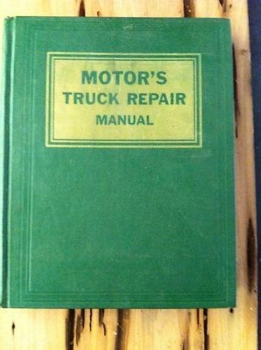 Motor's truck repair manual 14th edition