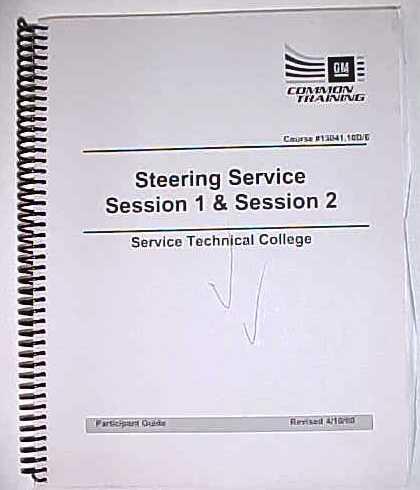 Steering service - gm service technicial college