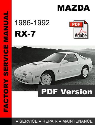 Mazda rx7 rx-7 1986 1987 1988 1989 1990 1991 1992 factory service repair manual